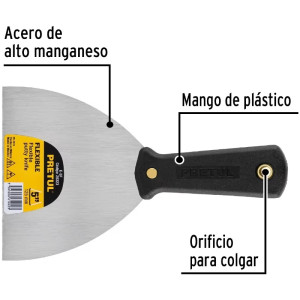 Espatula Flexible 5", Hoja a todo lo largo del Mango para maxima Resistencia, ET-5F 20323 Pretul